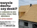 Budowa dachu z deskowaniem z płyt OSB i łaty. Wymagające poszycie dachu, które rozwiązanie wybrać?