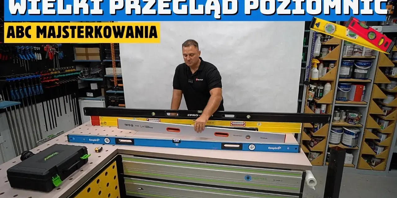 Poziomica jakiej firmy - wybierz najlepszą markę dla swoich potrzeb