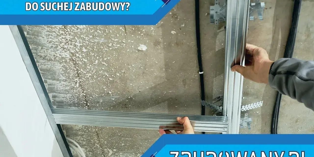 Montaż profili do sufitu podwieszanego. Wybór akcesoriów do **suchej zabudowy** to klucz do trwałej konstrukcji.