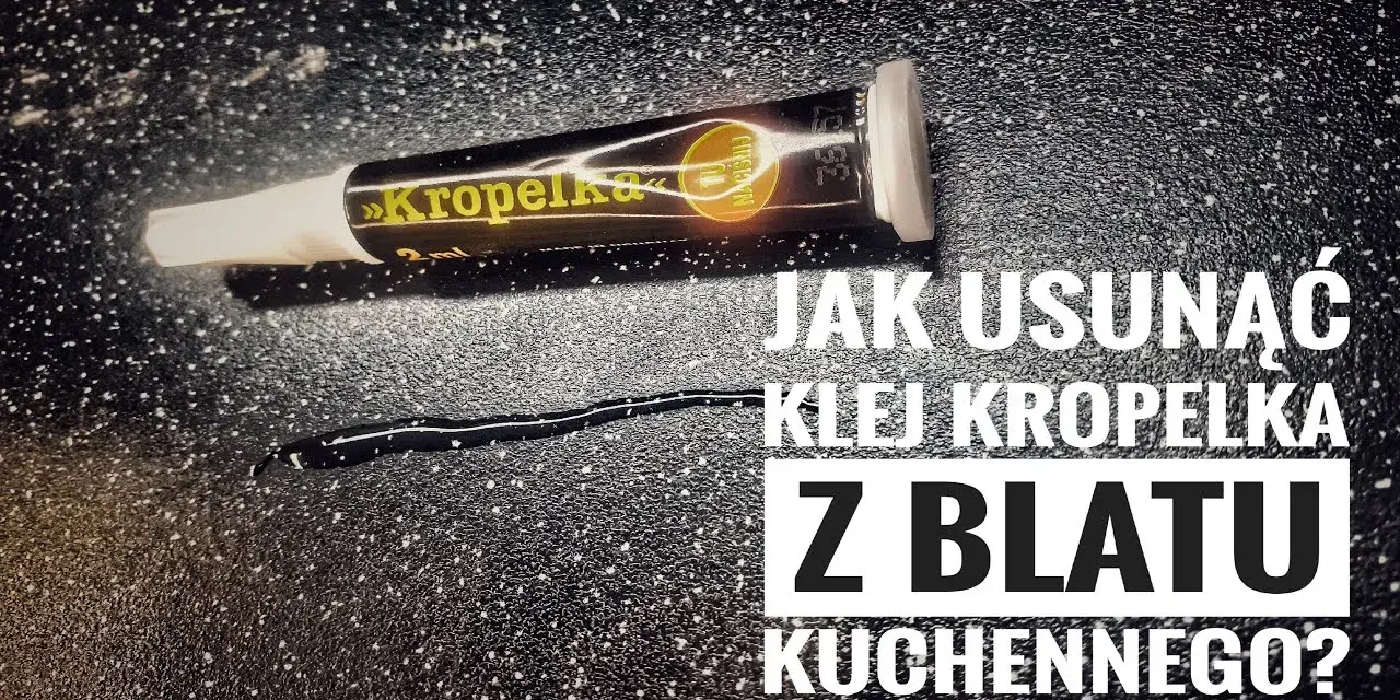 Jak zmyć super glue z blatu - skuteczne metody bez uszkodzeń