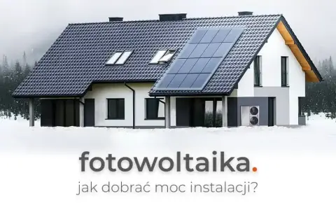 Jaka moc paneli do domu? Oblicz idealną moc dla swojego budynku