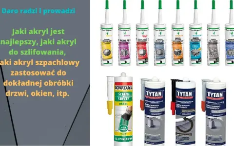 Jaki akryl do listew MDF? Wybierz najlepszy produkt na rynku