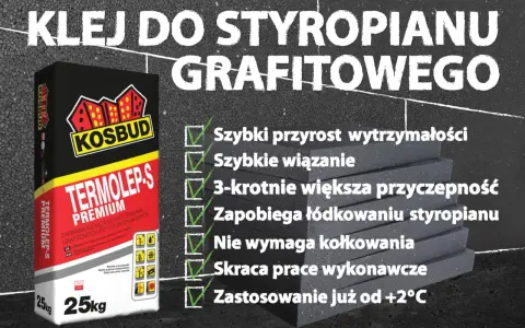 Jaki klej do styropianu? TERMOLEP-S PREMIUM KOSBUD - szybki, mocny, zapobiega łódkowaniu. Idealny do grafitowego styropianu.