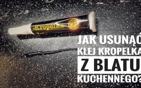 Jak zmyć super glue z blatu - skuteczne metody bez uszkodzeń