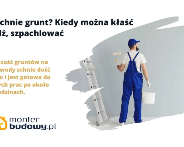 Budowlaniec z wałkiem i wiadrem czeka, aż grunt wyschnie. Większość gruntów na bazie wody schnie 4-6 godzin.