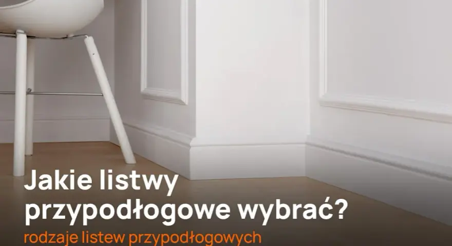 Jakie listwy przypodłogowe do gresu - wybierz najlepsze materiały i style