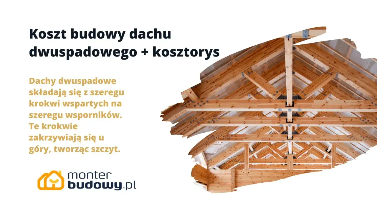 Szczegółowy koszt budowy dachu dwuspadowego 200m2. Widok konstrukcji drewnianej dachu dwuspadowego.